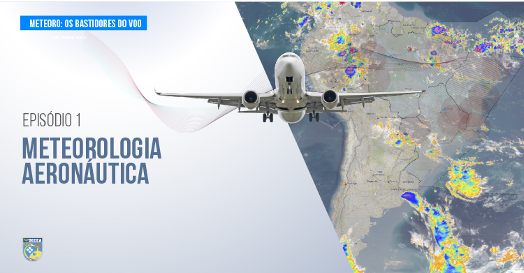 DECEA lança série sobre Meteorologia Aeronáutica