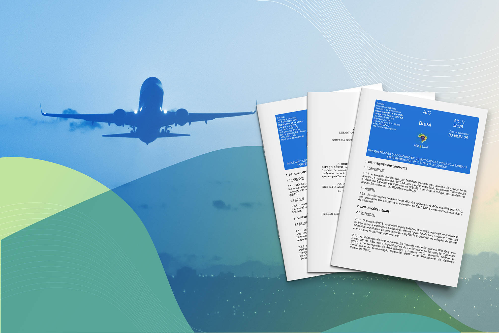 Normas para a operacionalização do PBCS na FIR Atlântico entram em vigor