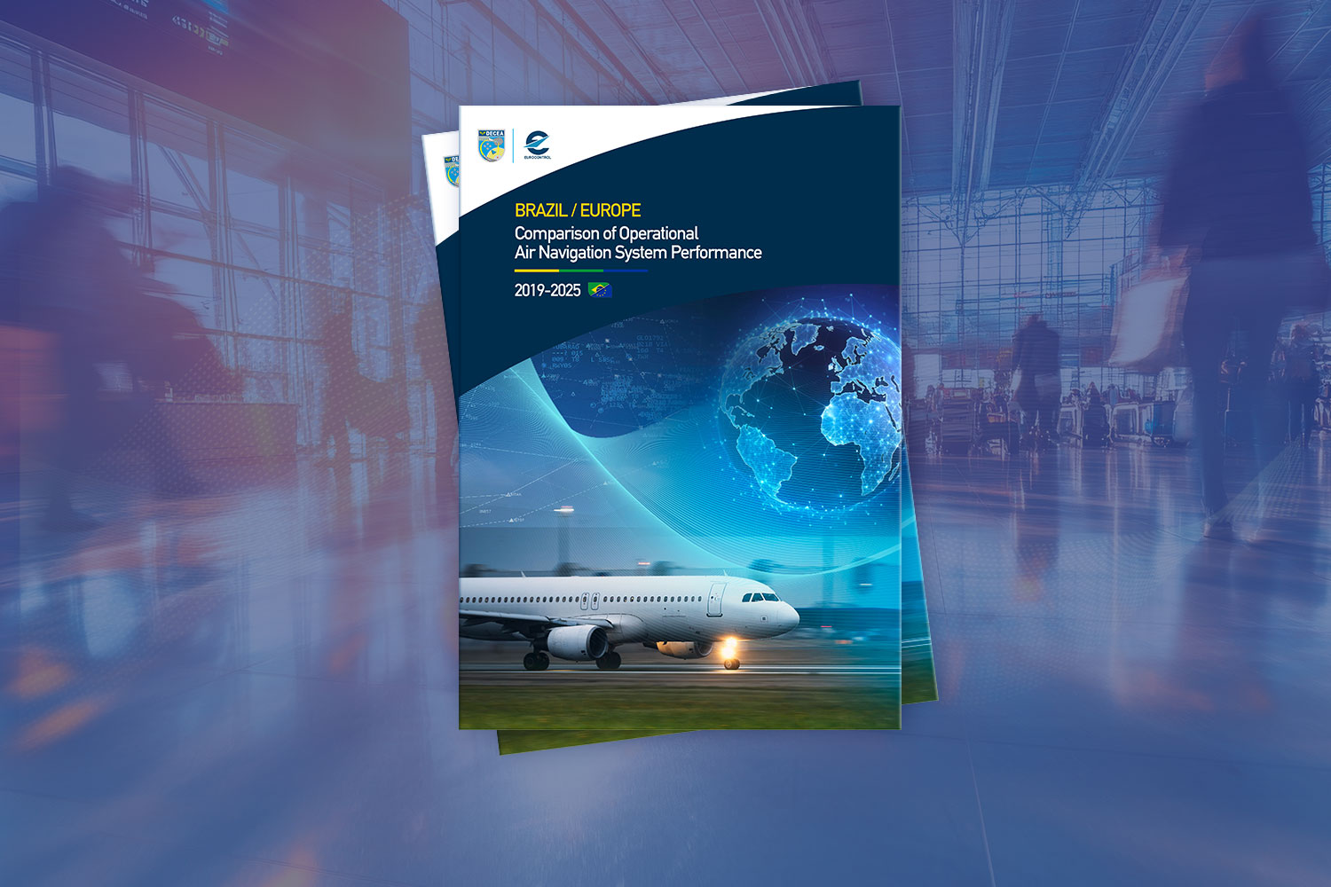 DECEA e EUROCONTROL publicam 5ª edição do Relatório Comparativo de Performance ATM